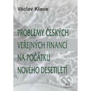 Problémy českých veřejných financí - Václav Klaus