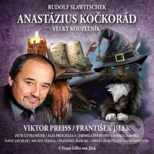Anastázius Kočkorád, velký kouzelník - Rudolf Slawitschek