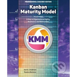 Kanban Maturity Model - David J. Anderson, Teodora Bozheva