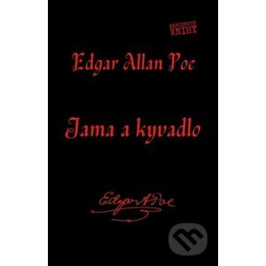 E-kniha Jama a kyvadlo - Edgar Allan Poe