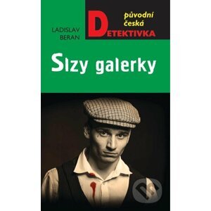 Slzy galérky - Ladislav Beran