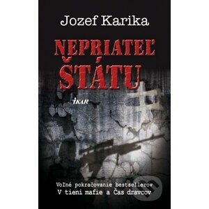 Nepriateľ štátu - Jozef Karika