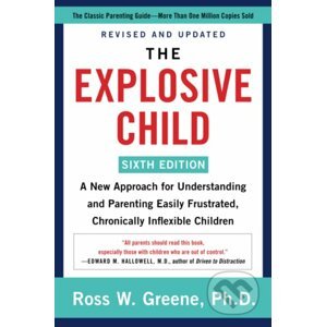 The Explosive Child - Ross W. Green