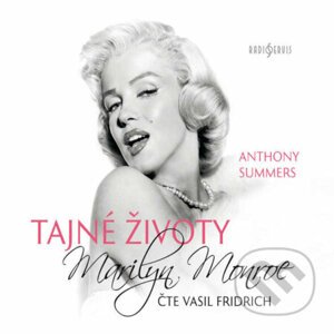Tajné životy Marilyn Monroe - Anthony Summers