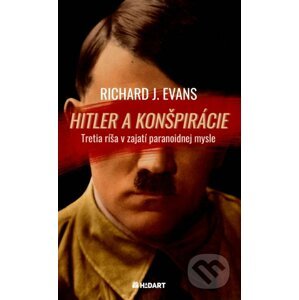 Hitler a konšpirácie - Richard J. Evans