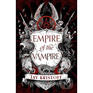 Empire Of The Vampire - Jay Kristoff