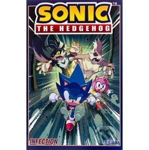 Sonic the Hedgehog Vol 4: Infection - Ian Flynn, Adam Bryce Thomas (Ilustrátor), Tracy Yardley (Ilustrátor)