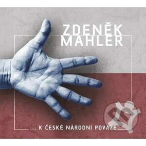 K české národní povaze - Zdeněk Mahler