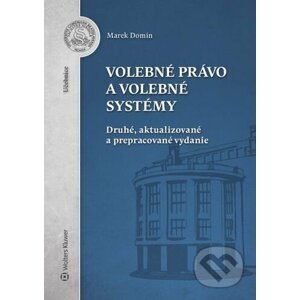Volebné právo a volebné systémy - Marek Domin