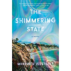 The Shimmering State - Meredith Westgate