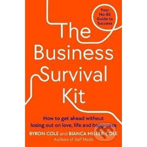 The Business Survival Kit - Bianca Miller-Cole