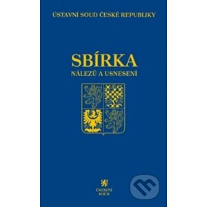 Sbírka nálezů a usnesení ÚS ČR, svazek 81 (vč. CD) - Ústavní soud ČR