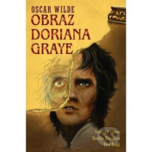 Obraz Doriana Graye - grafický román - Oscar Wilde, Amálie Kovářová (Ilustrátor), Petr Šrédl (Ilustrátor)
