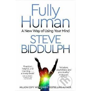 Fully Human - Steve Biddulph