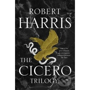 The Cicero Trilogy - Robert Harris