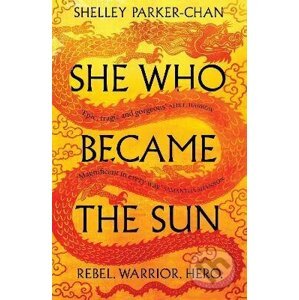 She Who Became the Sun - Shelley Parker-Chan