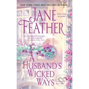 A Husband's Wicked Ways - Jane Feather