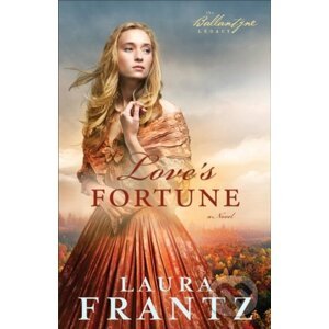Love's Fortune - Laura Frantz