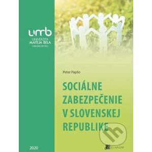 Sociálne zabezpečenie v Slovenskej republike - Peter Papšo