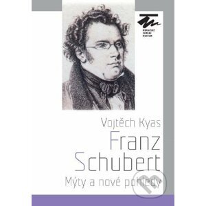 Franz Schubert - Vojtěch Kyas