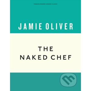 The Naked Chef - Jamie Oliver