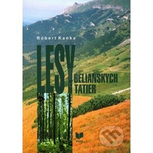 Lesy Belianskych Tatier - VEDA