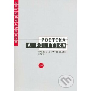 Poetika a politika - Jelena Paštéková