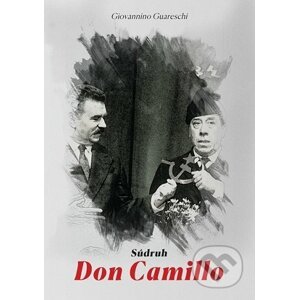 Súdruh Don Camillo - Giovannino Guareschi