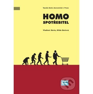 Homo spotřebitel - Vladimír Bárta