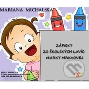 Zápisky zo školských lavíc Marky Mrkvovej (e-book v .doc a .html verzii) - Mariana Michalská