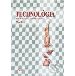 Technológia 2 (učebný odbor mäsiar) - Eva Hudeková