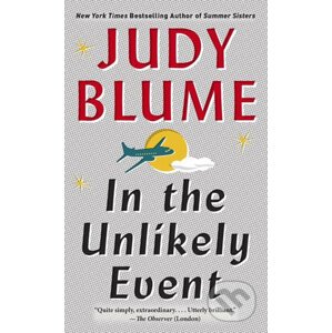 In the Unlikely Event - Judy Blume