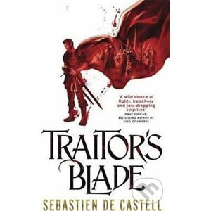 Traitor´s Blade - Sebastien de Castell