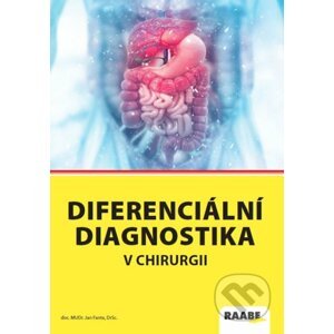 Diferenciální diagnostika v chirurgii - Jan Fanta