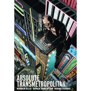 Absolute Transmetropolitan 1 - Warren Ellis, Darick Robertson (ilustrátor), Rodney Ramos (ilustrátor)