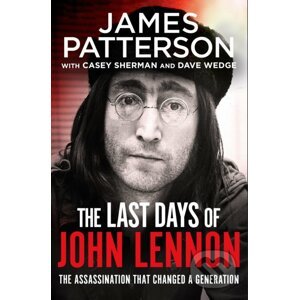 The Last Days of John Lennon - James Patterson