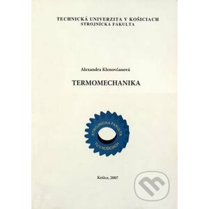 Termomechanika - Alexandra Klenovčanová