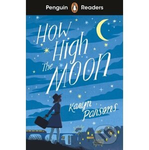 How High The Moon - Karyn Parsons