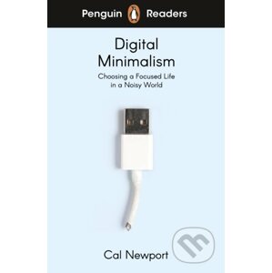 Digital Minimalism - Cal Newport