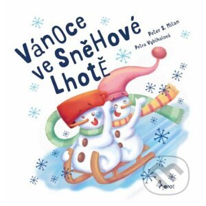 Vánoce ve Sněhové Lhotě - Peter S. Milan, Petra Vybíhalová (ilustrátor)
