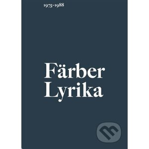 Lyrika (1975–1988) - Vratislav Färber