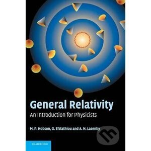 General Relativity - M.P. Hobson, G.P. Efstathiou, A.N. Lasenby