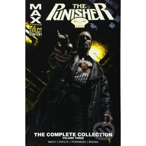 The Punisher Max: The Complete Collection Vol. 3 - Garth Ennis, Goran Parlov (ilustrátor), Leandro Fernandez (ilustrátor)