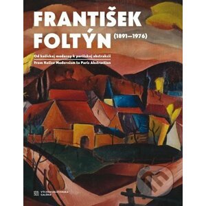 František Foltýn 1891-1976 - Petr Ingerle