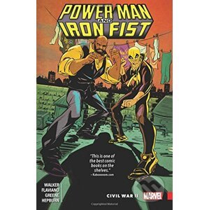 Power Man and Iron Fist 2: Civil War II - David F. Walker, Sanford Greene (ilustrátor), Flaviano (ilustrátor)