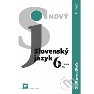Slovenský jazyk 6. ročník ZŠ - 2. časť (zošit pre učiteľa) - Jarmila Krajčovičová