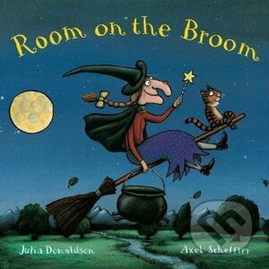 Who's on the Broom? : A Room on the Broom Book - Julia Donaldson, Axel Scheffler (ilustrátor)