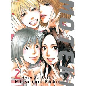 Moteki 2: Love Strikes! - Mitsurou Kubo