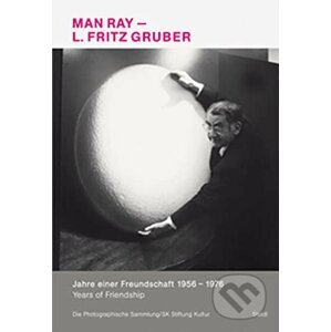 Man Ray & L.Fritz Gruber - Herbert Molderings