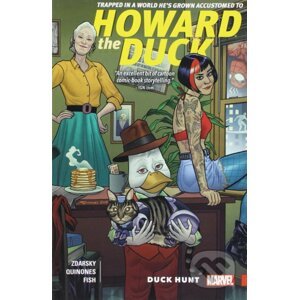 Howard the Duck 1: Duck Hunt - Chip Zdarsky, Veronica Fish, Joe Quinones (ilustrátor)